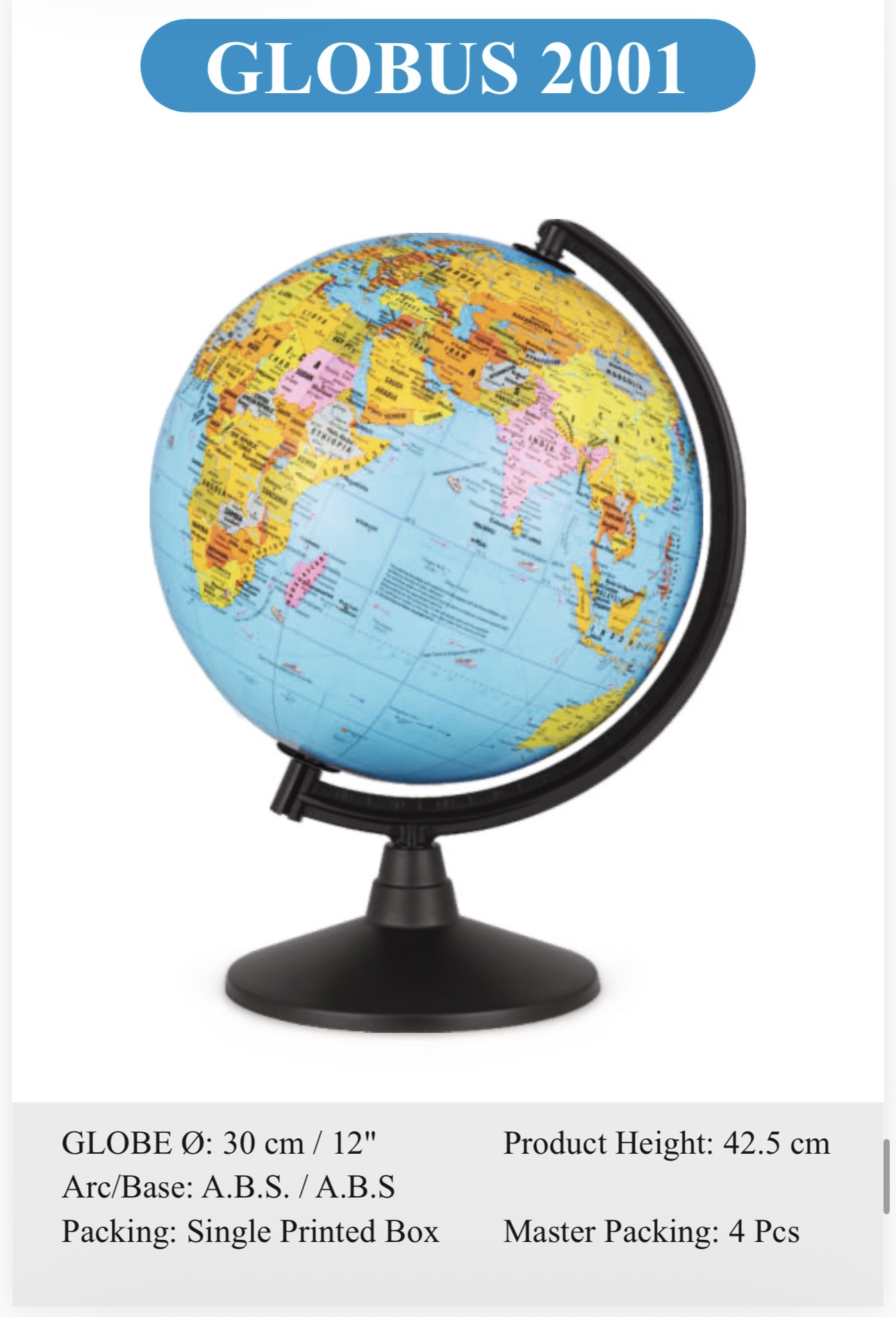 Globus Educational Globe 2001 Rs:1000/-